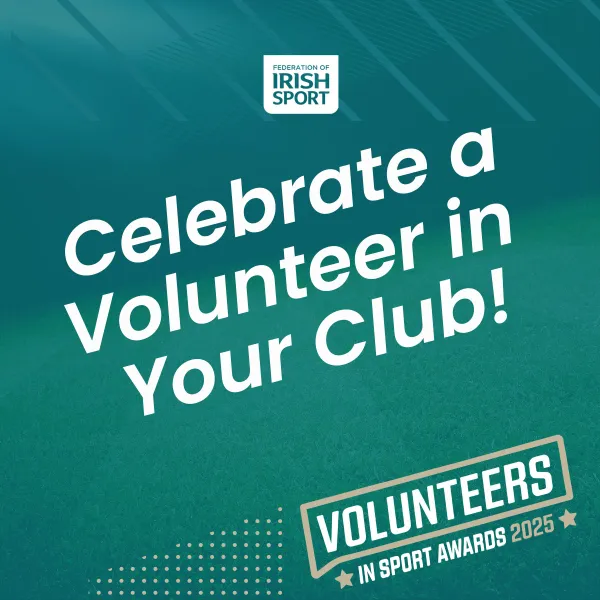 Federation of Irish Sport – Volunteers in Sport Awards 2025