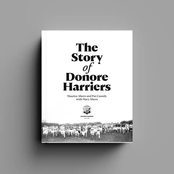 DONORE HARRIERS BOOK LAUNCH: The Story of Donore Harriers